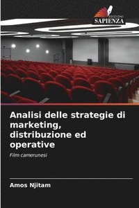 bokomslag Analisi delle strategie di marketing, distribuzione ed operative
