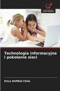 bokomslag Technologia informacyjna i pokolenie sieci