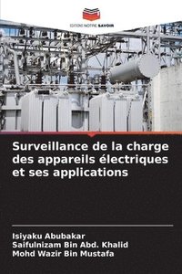 bokomslag Surveillance de la charge des appareils électriques et ses applications