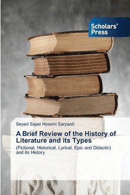 bokomslag Brief Review of the History of Literature and its Types