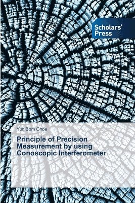 Principle of Precision Measurement by using Conoscopic Interferometer