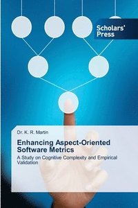 bokomslag Enhancing Aspect-Oriented Software Metrics