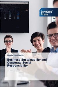 bokomslag Business Sustainability and Corporate Social Responsibility
