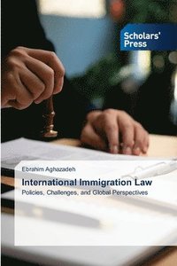 bokomslag International Immigration Law