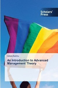 bokomslag Introduction to Advanced Management Theory