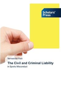 bokomslag Civil and Criminal Liability