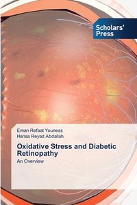 bokomslag Oxidative Stress and Diabetic Retinopathy