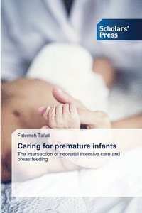 bokomslag Caring for premature infants