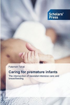 bokomslag Caring for premature infants