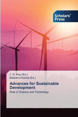 T R Anju, Balarama Kaimal - Advances for Sustainable Development, Häftad