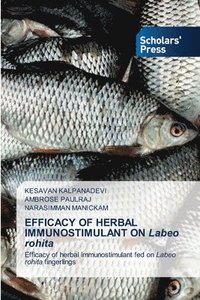 bokomslag EFFICACY OF HERBAL IMMUNOSTIMULANT ON Labeo rohita