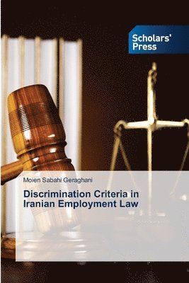 bokomslag Discrimination Criteria in Iranian Employment Law