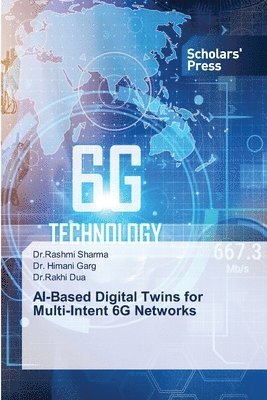 bokomslag AI-Based Digital Twins for Multi-Intent 6G Networks