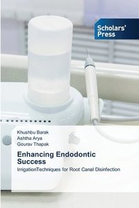 bokomslag Enhancing Endodontic Success