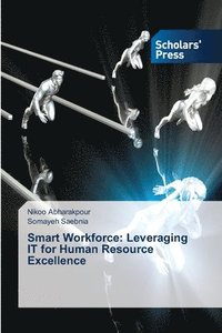 bokomslag Smart Workforce: Leveraging IT for Human Resource Excellence