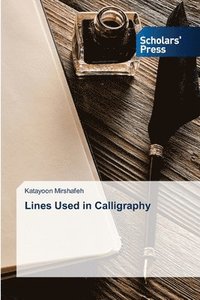 bokomslag Lines Used in Calligraphy
