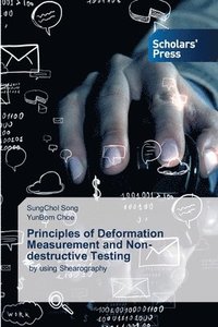 bokomslag Principles of Deformation Measurement and Non-destructive Testing