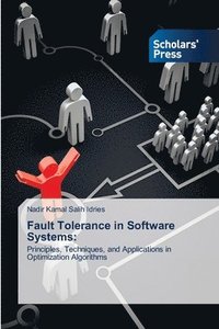 bokomslag Fault Tolerance in Software Systems: