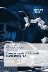 bokomslag Stress Analysis of a Chassis Frame Using FEA