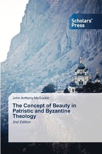 bokomslag Concept of Beauty in Patristic and Byzantine Theology