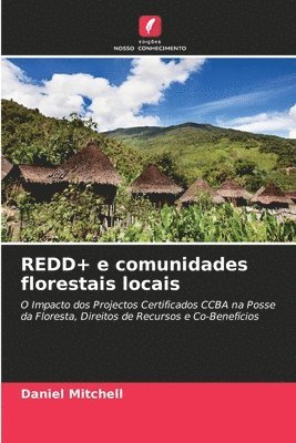 bokomslag REDD+ e comunidades florestais locais