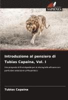 bokomslag Introduzione al pensiero di Tubias Capaina, Vol. I