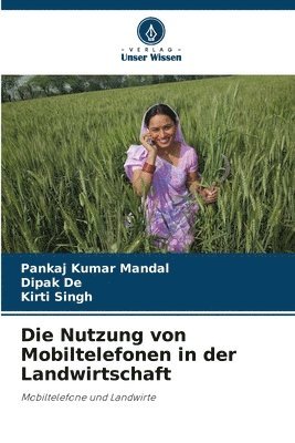 Nutzung von Mobiltelefonen in der Landwirtschaft