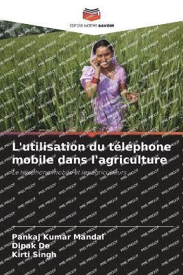 bokomslag L'utilisation du téléphone mobile dans l'agriculture