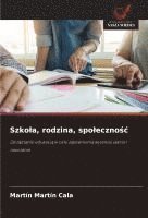 bokomslag Szko¿a, rodzina, spo¿eczno¿¿