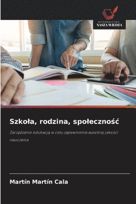 Szkola, rodzina, spolecznośc