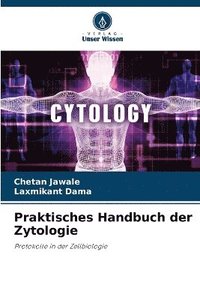 bokomslag Praktisches Handbuch der Zytologie
