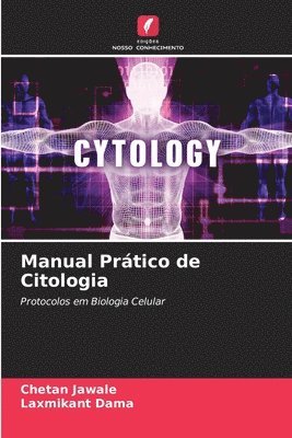 bokomslag Jawale, C: Manual Prático de Citologia