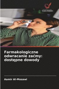bokomslag Farmakologiczne odwracanie zacmy
