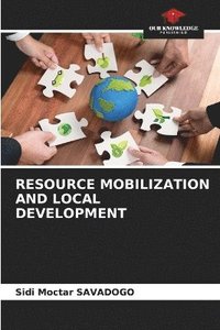 bokomslag RESOURCE MOBILIZATION AND LOCAL DEVELOPMENT
