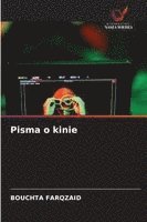 bokomslag Pisma o kinie
