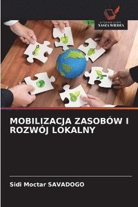 bokomslag Savadogo, S: MOBILIZACJA ZASOBÓW I ROZWÓJ LOKALNY