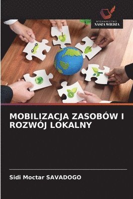 Sidi Moctar Savadogo, Sidi Moctar SAVADOGO - Mobilizacja Zasobów I Rozwój Lokalny, Häftad