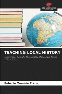bokomslag Teaching Local History