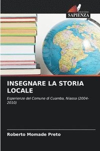 bokomslag INSEGNARE LA STORIA LOCALE