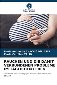 bokomslag RAUCHEN UND DIE DAMIT VERBUNDENEN PROBLEME IM TÄGLICHEN LEBEN