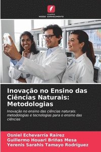 bokomslag Inovação no Ensino das Ciências Naturais: Metodologias
