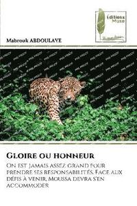 bokomslag Gloire ou honneur