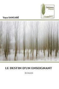bokomslag Destin d'Un Enseignant