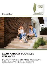 bokomslag Mon amour pour les enfants