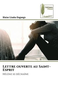 bokomslag Lettre ouverte au Saint-Esprit
