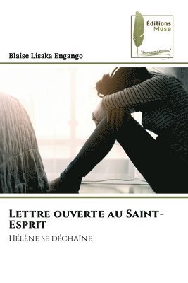 bokomslag Lettre ouverte au Saint-Esprit
