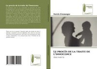 bokomslag procès de la traite de l'innocence