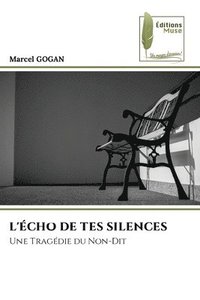 bokomslag L'Écho de Tes Silences