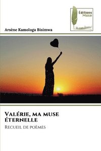 bokomslag Valérie, ma muse éternelle