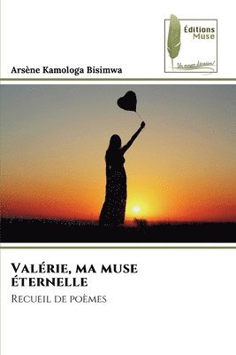 bokomslag Valérie, ma muse éternelle